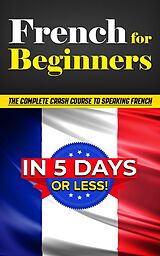 eBook (epub) French for Beginners de Bruno Thomas, Émile Dubois