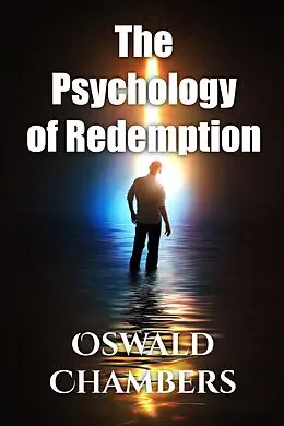 E-Book (epub) The Psychology of Redemption von Oswald Chambers