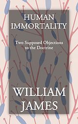E-Book (epub) Human Immortality von William James