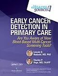E-Book (epub) Early Cancer Detection in Primary Care von Lincoln Nadauld, MD, PhD