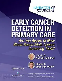 E-Book (epub) Early Cancer Detection in Primary Care von Lincoln Nadauld, MD, PhD