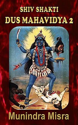 eBook (epub) Shiv Shakti Dus Mahavidya 2 de Munindra Misra