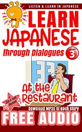 E-Book (epub) Learn Japanese through Dialogues - At the Restaurant von Clay Boutwell, Yumi Boutwell