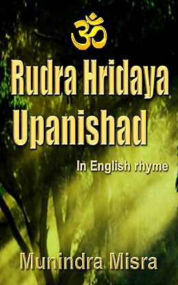 eBook (epub) Rudra Hridaya Upanishad de Munindra Misra