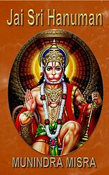 eBook (epub) Jai Sri Hanuman de Munindra Misra