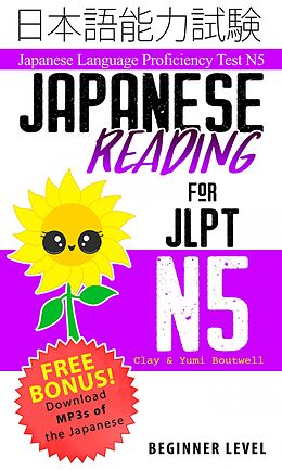 eBook (epub) Japanese Reading for JLPT N5 de Clay Boutwell, Yumi Boutwell