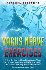 eBook (epub) Vagus Nerve Exercises de Stephen Sarno