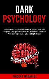 eBook (epub) Dark Psychology de Vincent McDaniel