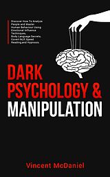 eBook (epub) Dark Psychology &amp; Manipulation de Vincent McDaniel