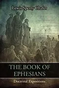 E-Book (epub) The Book of Ephesians von Lewis Sperry Chafer