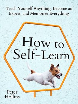 eBook (epub) How to Self-Learn de Peter Hollins