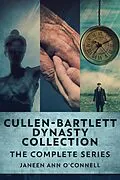 E-Book (epub) Cullen - Bartlett Dynasty Collection von Janeen Ann O'Connell