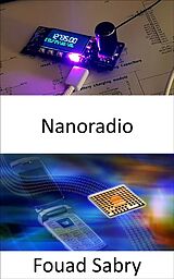 eBook (epub) Nanoradio de Fouad Sabry