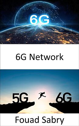 eBook (epub) 6G Network de Fouad Sabry