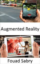 E-Book (epub) Augmented Reality von Fouad Sabry
