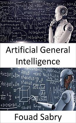 eBook (epub) Artificial General Intelligence de Fouad Sabry