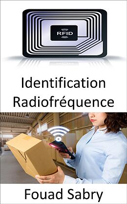 eBook (epub) Identification Radiofréquence de Fouad Sabry