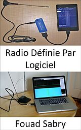 eBook (epub) Radio Définie Par Logiciel de Fouad Sabry