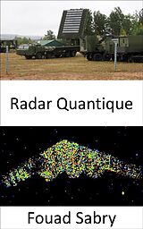 eBook (epub) Radar Quantique de Fouad Sabry