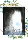 E-Book (epub) The Gate Of Heaven von Louie Larson