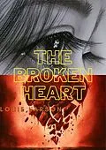 E-Book (epub) The Broken Heart von Louie Larson