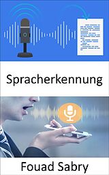 E-Book (epub) Spracherkennung von Fouad Sabry
