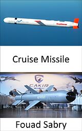 eBook (epub) Cruise Missile de Fouad Sabry