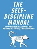 E-Book (epub) The Self-Discipline Manual von Peter Hollins