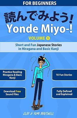 E-Book (epub) Yonde Miyo-! Volume 1 von Clay Boutwell, Yumi Boutwell