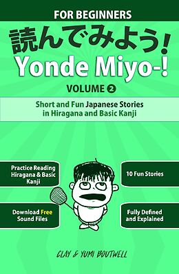 E-Book (epub) Yonde Miyo-! Volume 2 von Clay Boutwell, Yumi Boutwell