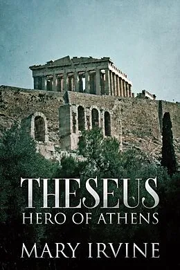 E-Book (epub) Theseus von Mary Irvine