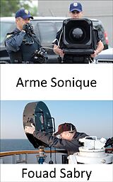 eBook (epub) Arme Sonique de Fouad Sabry