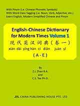 eBook (epub) English-Chinese Dictionary for Modern Times Volume 1 (A-E) de Z.J. Zhao, C.S. Tee