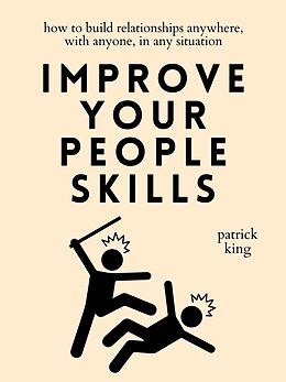 eBook (epub) Improve Your People Skills de Patrick King