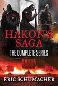 E-Book (epub) Hakon's Saga von Eric Schumacher