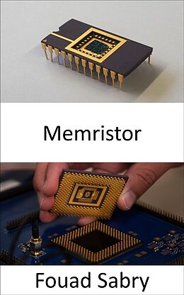 eBook (epub) Memristor de Fouad Sabry