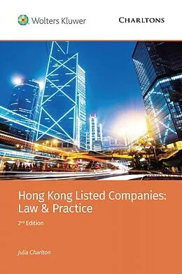 E-Book (epub) Hong Kong Listed Companies: Law & Practice 2nd Edition von Julia Charlton