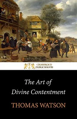 E-Book (epub) The Art of Divine Contentment von Thomas Watson