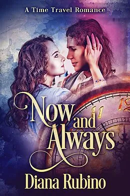E-Book (epub) Now And Always von Diana Rubino