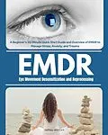 E-Book (epub) Eye Movement Desensitization and Reprocessing (EMDR) von Patrick Marshwell