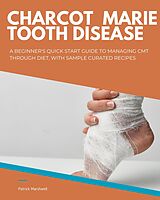 eBook (epub) Charcot Marie Tooth Disease de Patrick Marshwell
