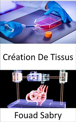 eBook (epub) Création De Tissus de Fouad Sabry