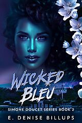 eBook (epub) Wicked Bleu de E. Denise Billups