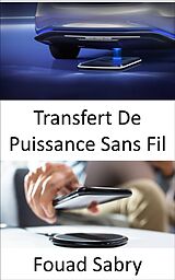 E-Book (epub) Transfert De Puissance Sans Fil von Fouad Sabry