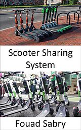 eBook (epub) Scooter Sharing System de Fouad Sabry