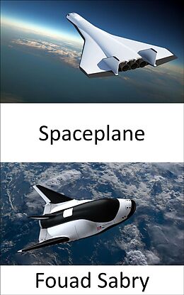 eBook (epub) Spaceplane de Fouad Sabry