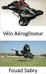 E-Book (epub) Vélo Aéroglisseur von Fouad Sabry