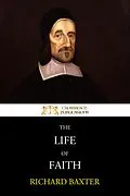 E-Book (epub) The Life of Faith von Richard Baxter