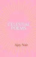 E-Book (epub) Celestial Poems von Ajay Nair