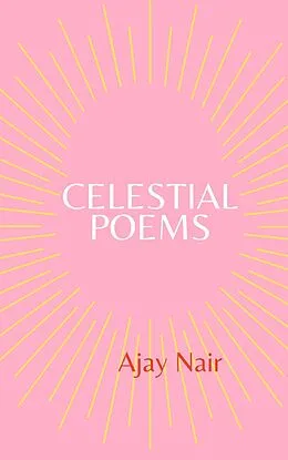 E-Book (epub) Celestial Poems von Ajay Nair